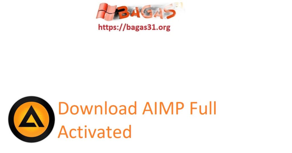 Download AIMP Full Activated
