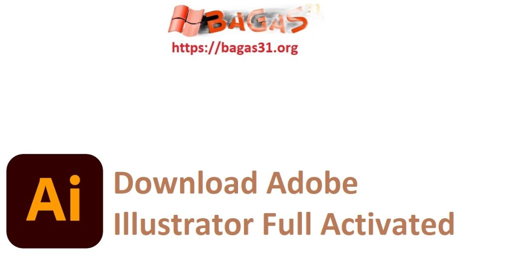 Download Adobe Illustrator Full Activated