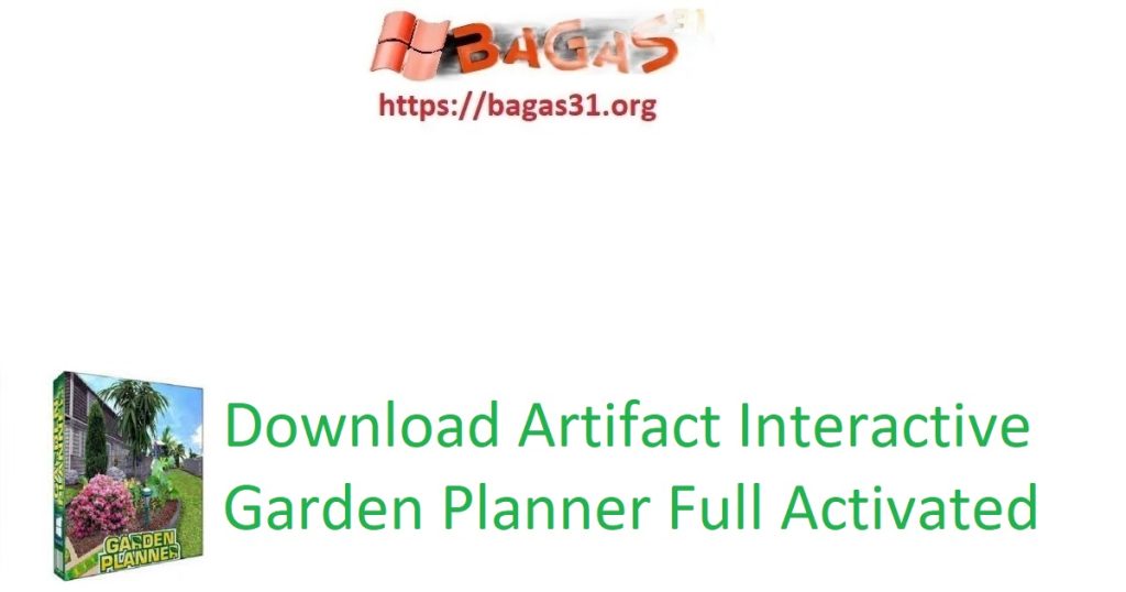 Download Artifact Interactive Garden Planner Full Activated