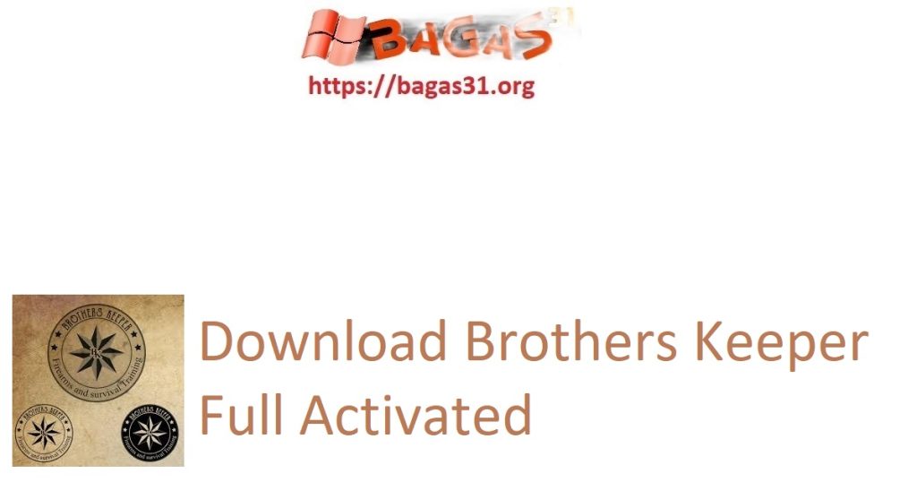 Download Brothers Keeper Full Activated