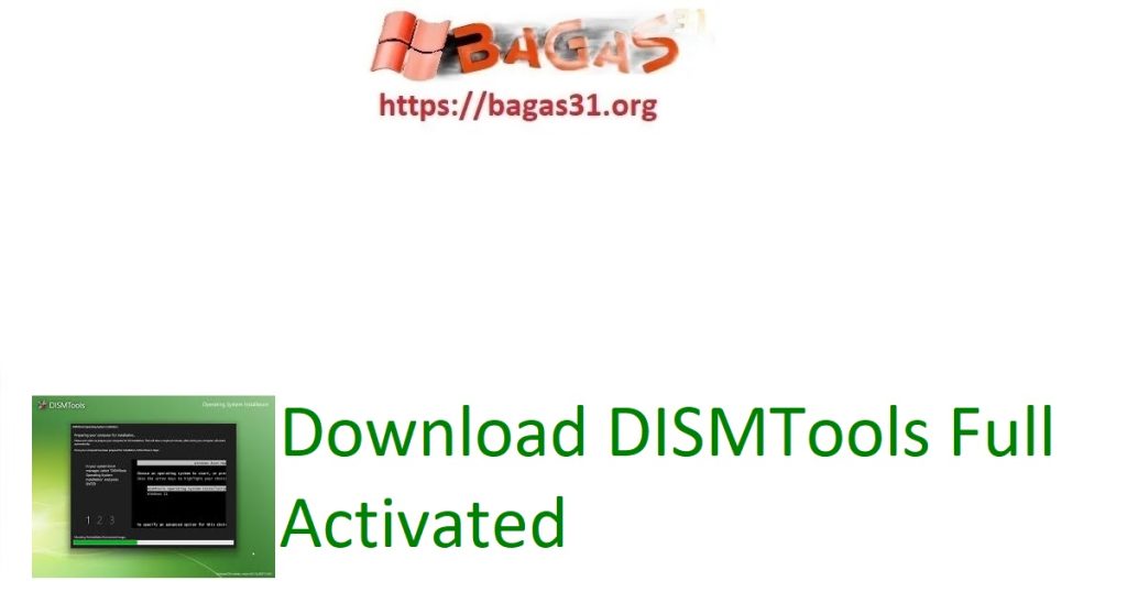 Download DISMTools Full Activated