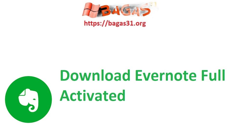 Download Evernote Full Activated