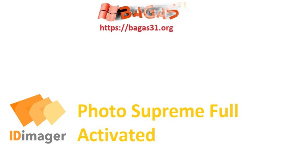 Download IDimager Photo Supreme Full Activated
