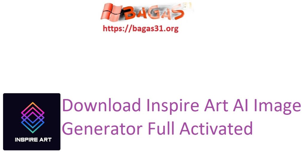 Download Inspire Art AI Image Generator Full Activated