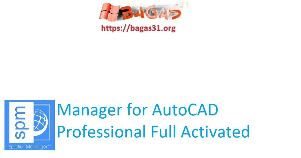 Download Opencartis Spatial Manager for AutoCAD Professional Full Activated