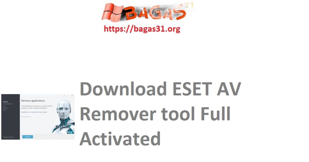Download ESET AV Remover tool Full Activated