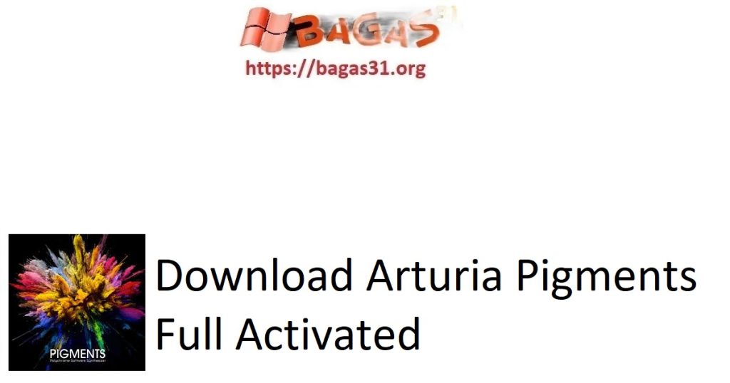 Download Arturia Pigments Full Activated