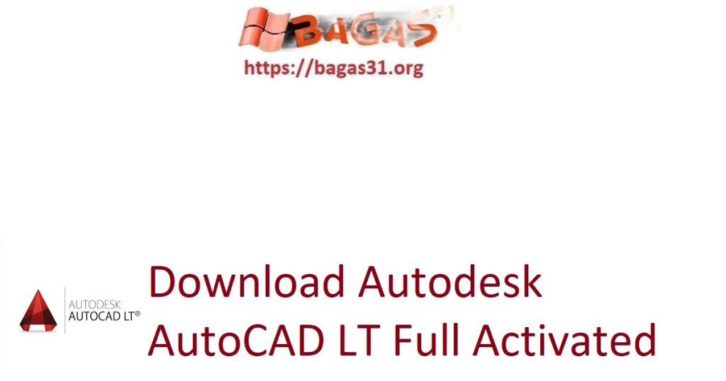 Download Autodesk AutoCAD LT Full Activated