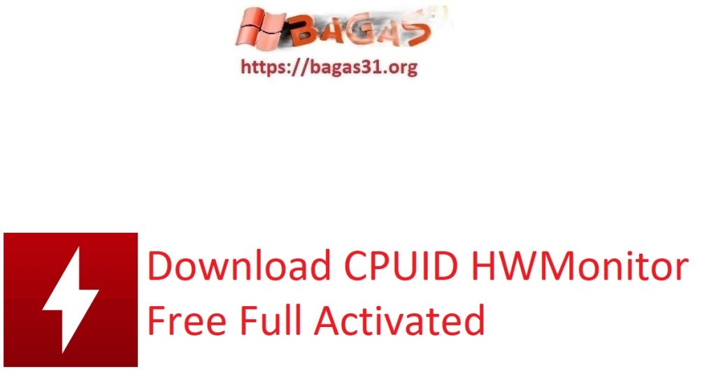 Download CPUID HWMonitor Free Full Activated