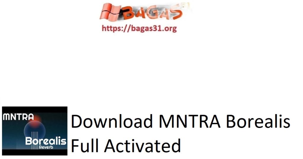 Download MNTRA Borealis Full Activated