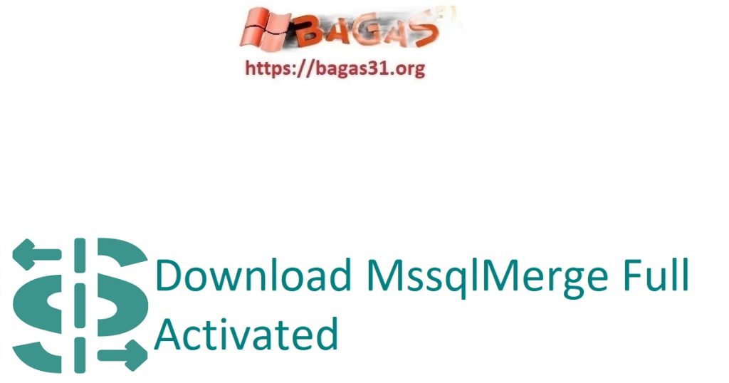 Download MssqlMerge Full Activated