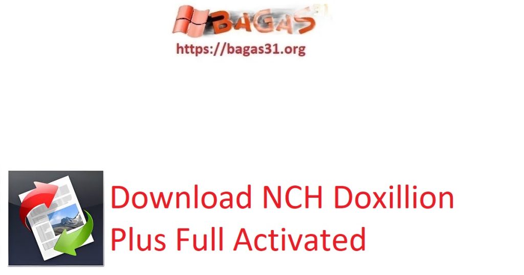 Download NCH Doxillion Plus Full Activated