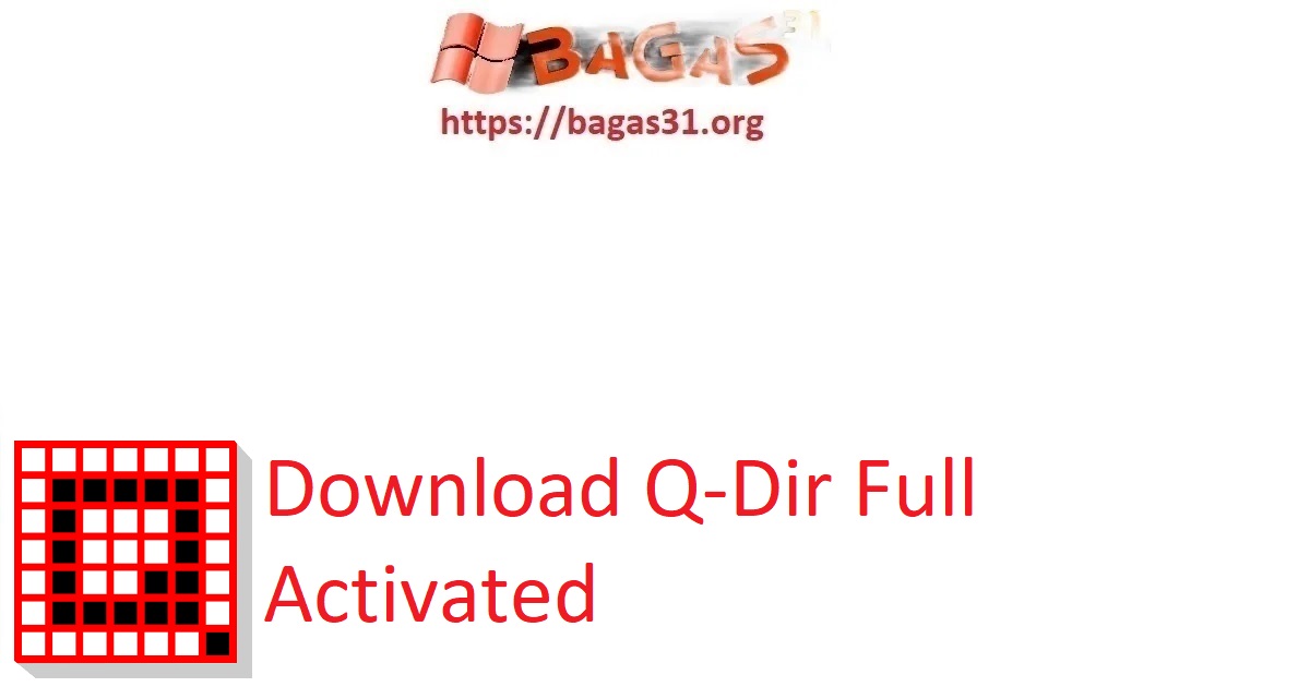 Download Q-Dir Full Activated
