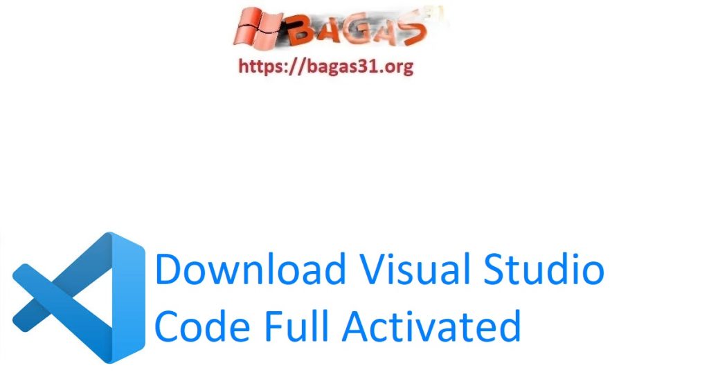 Download Visual Studio Code Full Activated