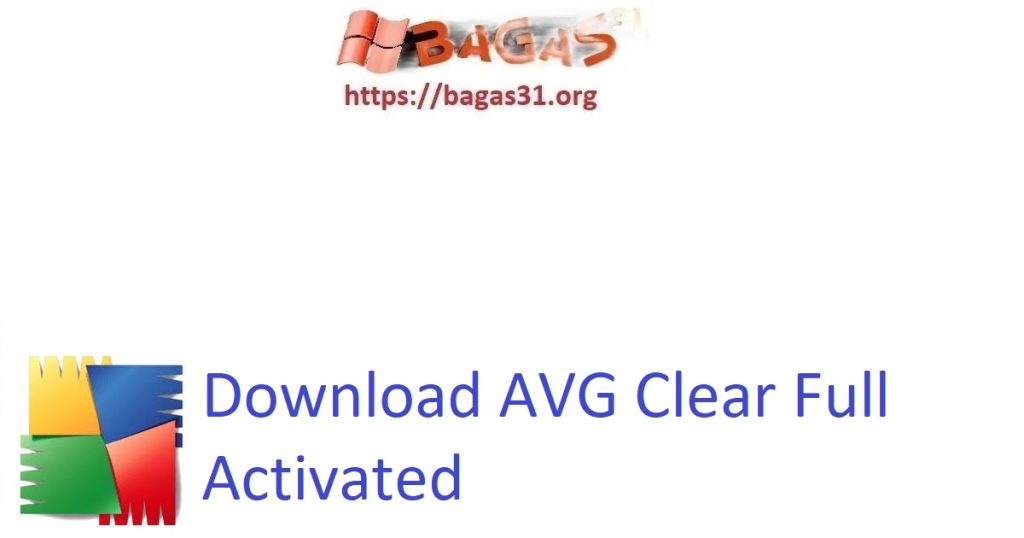 Download AVG Clear Full Activated
