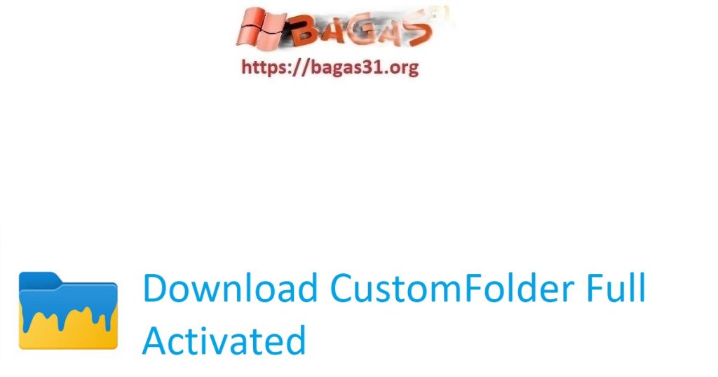 Download CustomFolder Full Activated