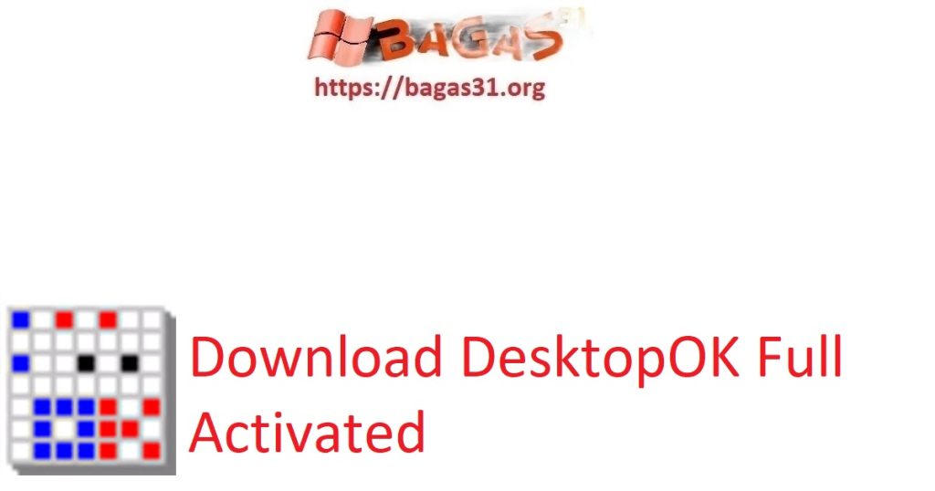 Download DesktopOK Full Activated