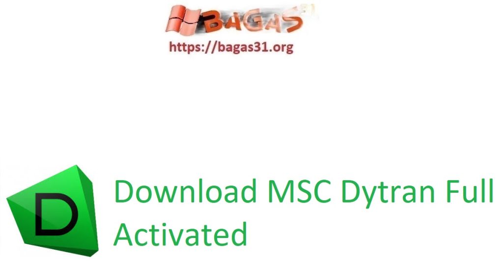Download MSC Dytran Full Activated
