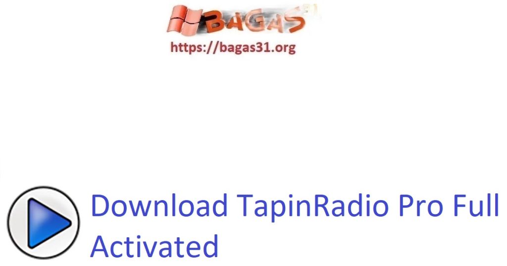 Download TapinRadio Pro Full Activated