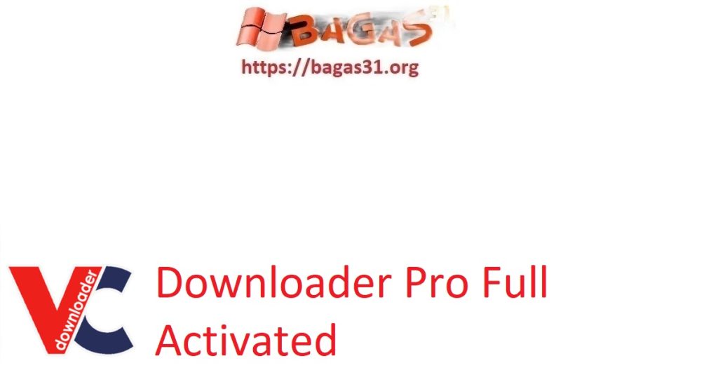 Download VCap Downloader Pro Full Activated