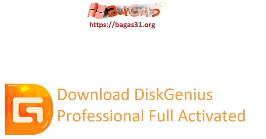 Download DiskGenius Professional Full Activated