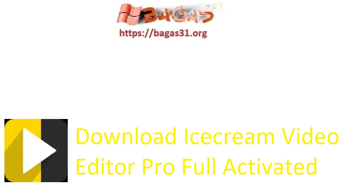 Download Icecream Video Editor Pro Full Activated