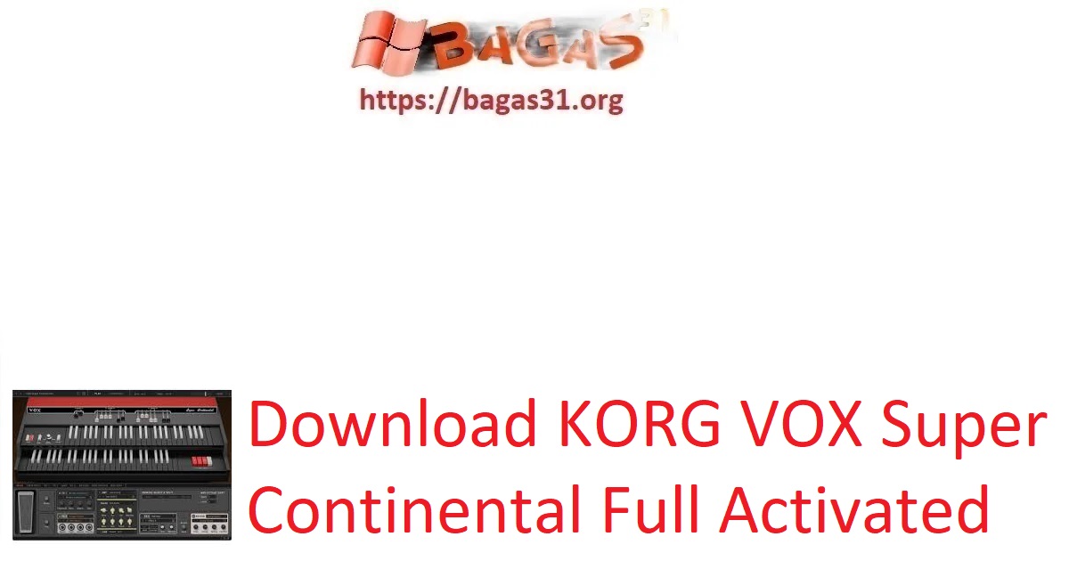 Download KORG VOX Super Continental Full Activated