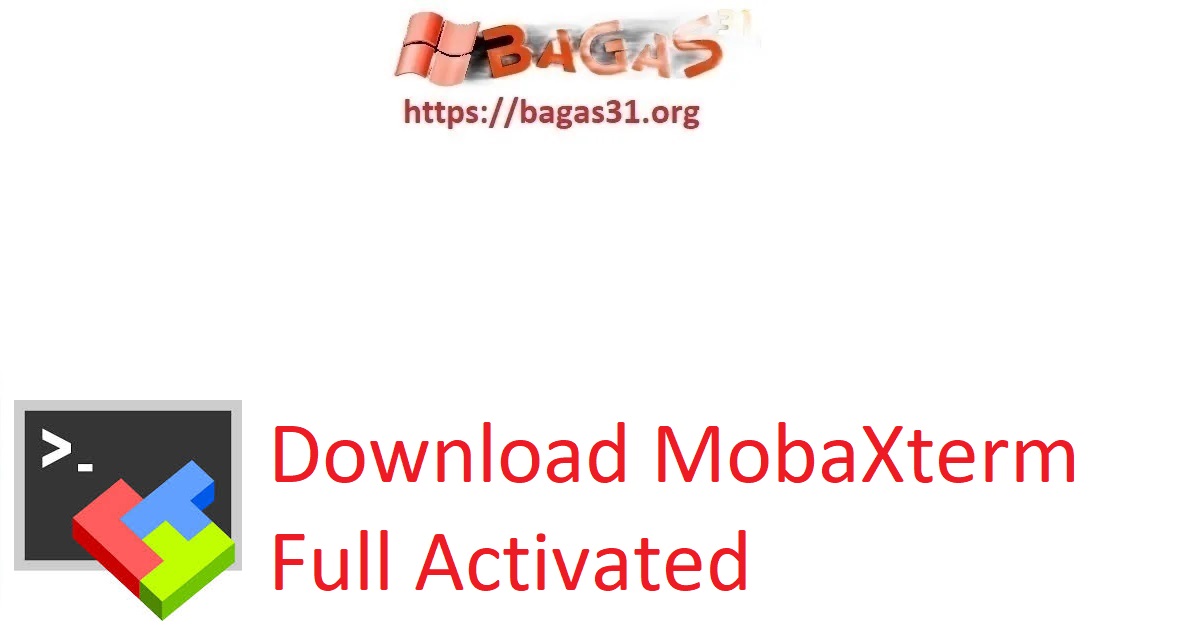 Download MobaXterm Full Activated
