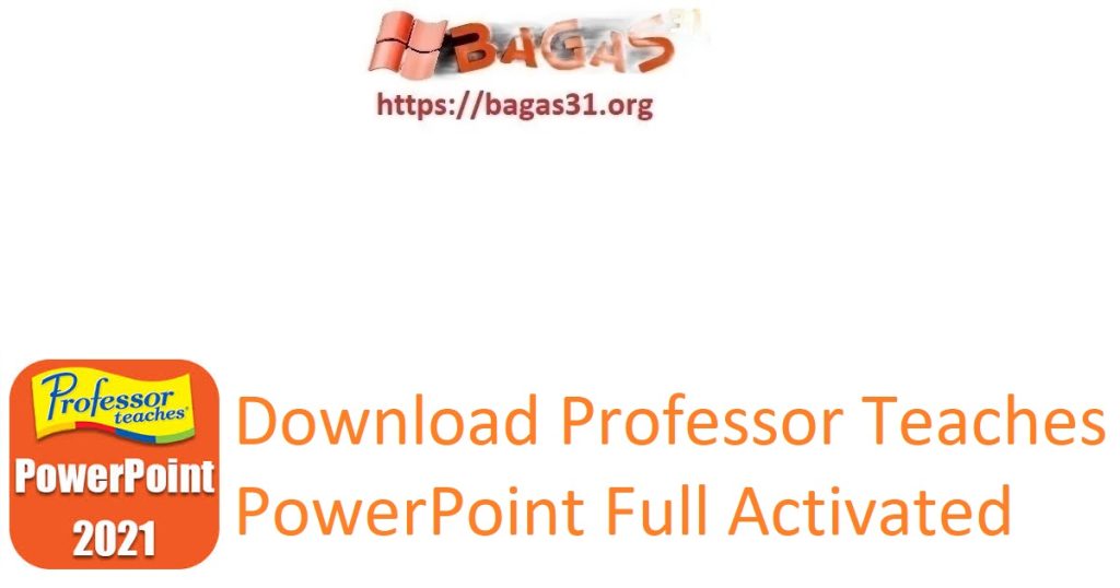 Download Professor Teaches PowerPoint Full Activated