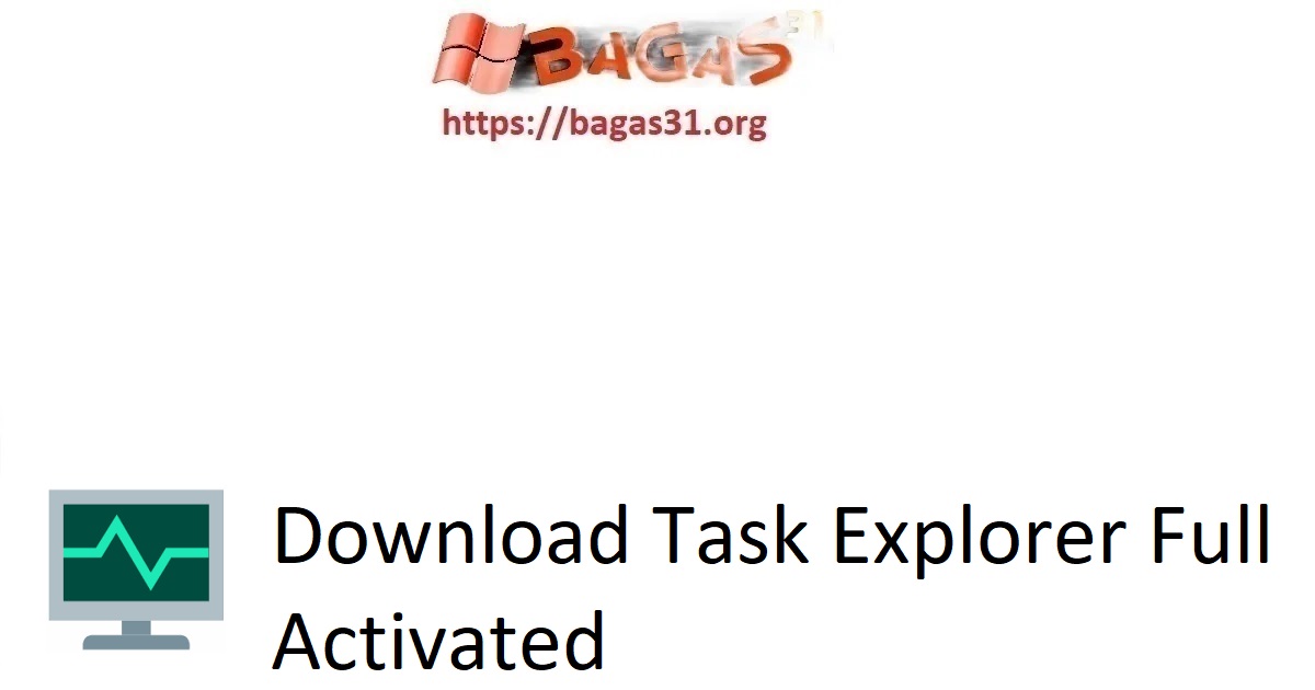 Download Task Explorer Full Activated
