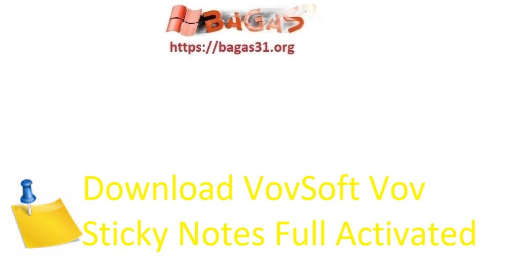 Download VovSoft Vov Sticky Notes Full Activated