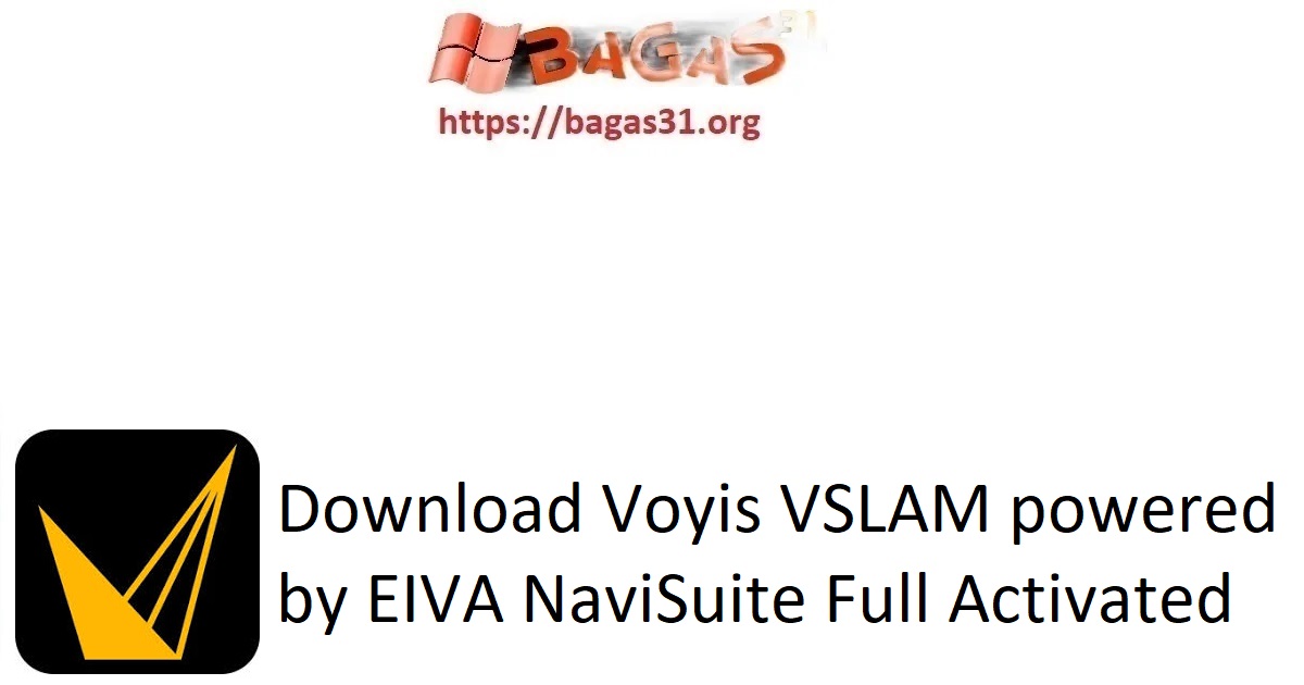 Download Voyis VSLAM powered by EIVA NaviSuite Full Activated