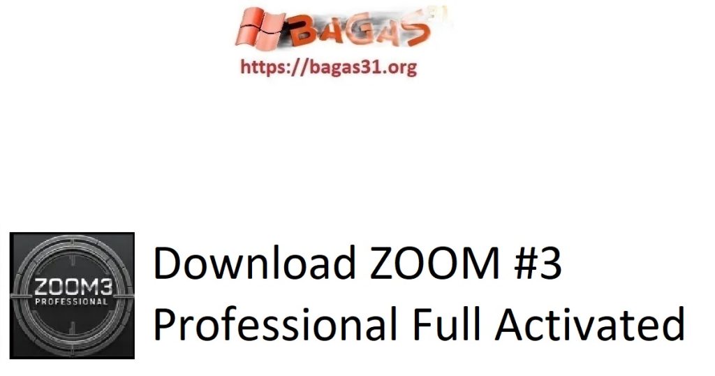 Download ZOOM #3 Professional Full Activated