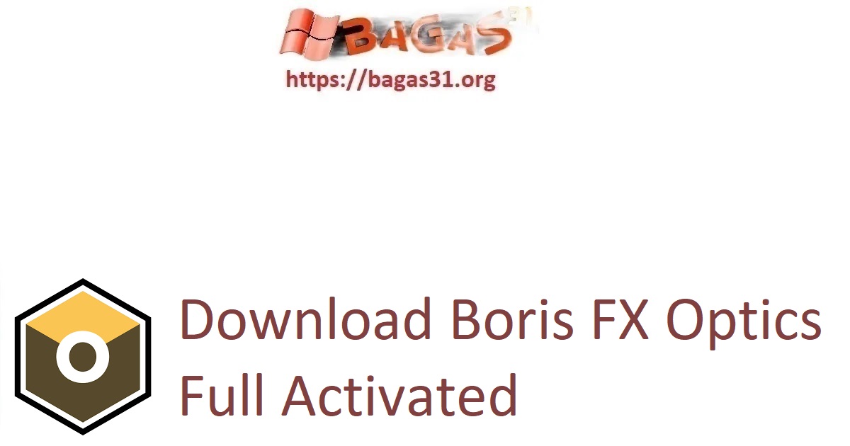 Download Boris FX Optics Full Activated