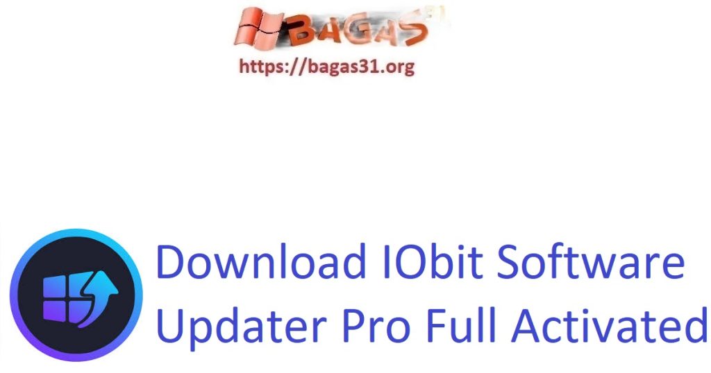 Download IObit Software Updater Pro Full Activated
