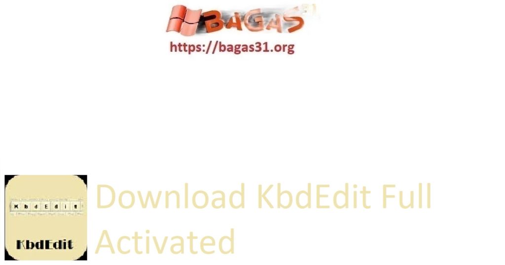 Download KbdEdit Full Activated