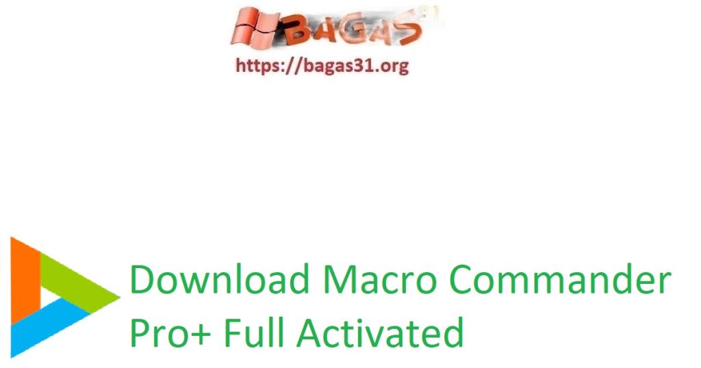 Download Macro Commander Pro+ Full Activated