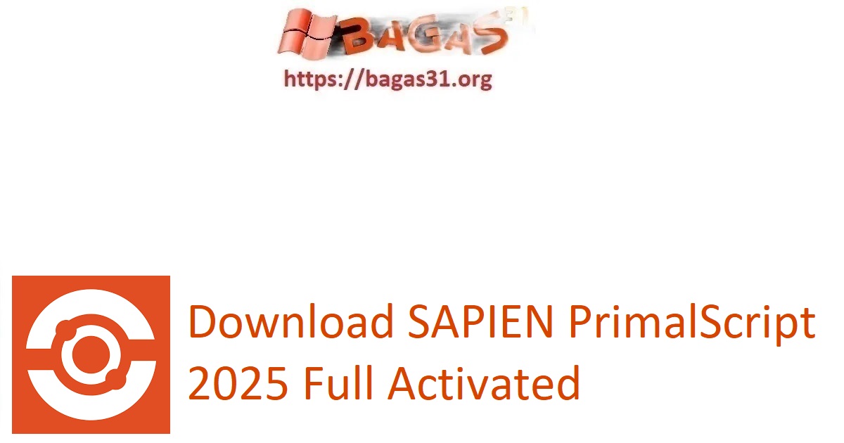 Download SAPIEN PrimalScript 2025 Full Activated