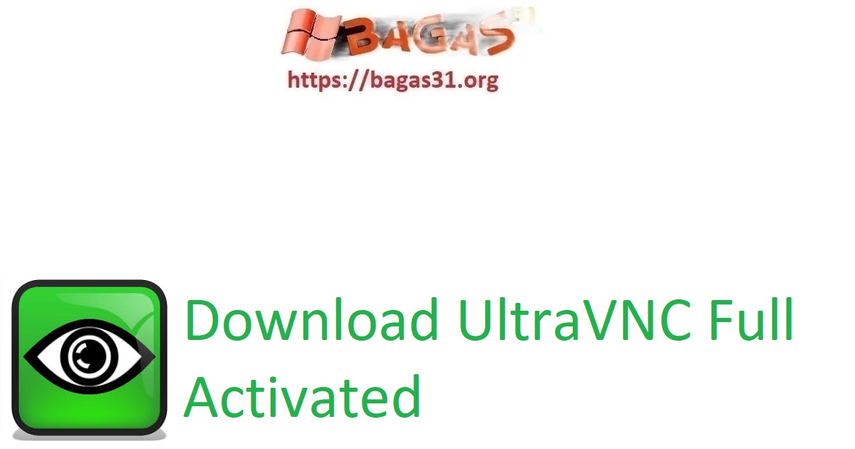 Download UltraVNC Full Activated