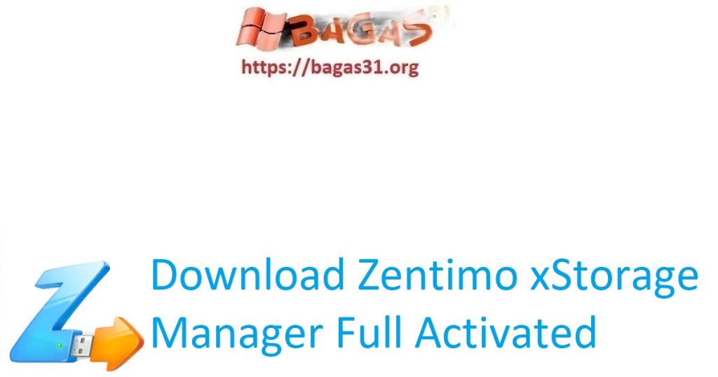 Download Zentimo xStorage Manager Full Activated