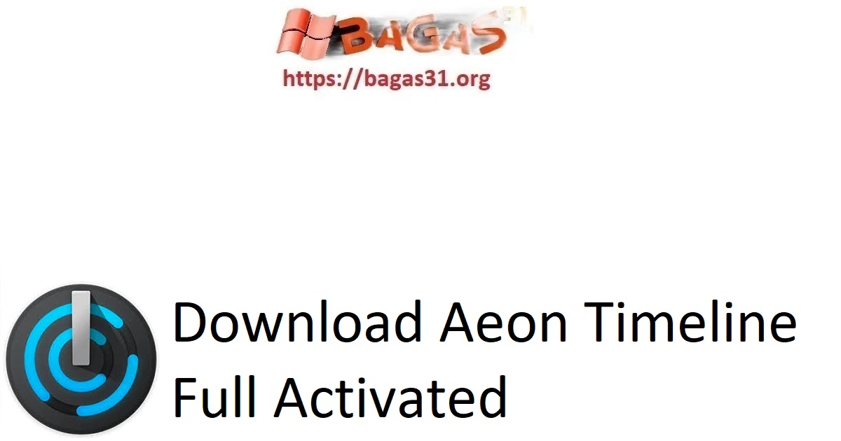 Download Aeon Timeline Full Activated