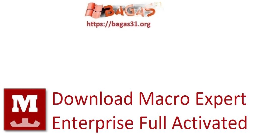 Download Macro Expert Enterprise Full Activated