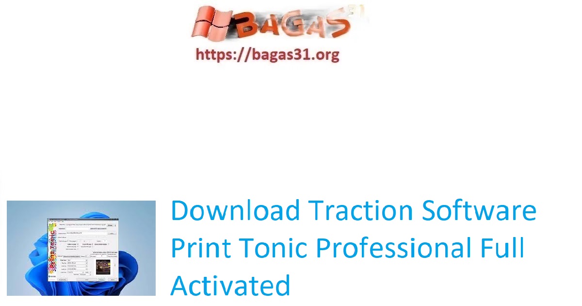 Download Traction Software Print Tonic Professional Full Activated