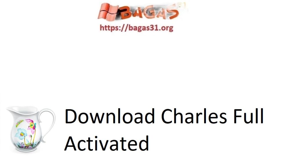 Download Charles Full Activated