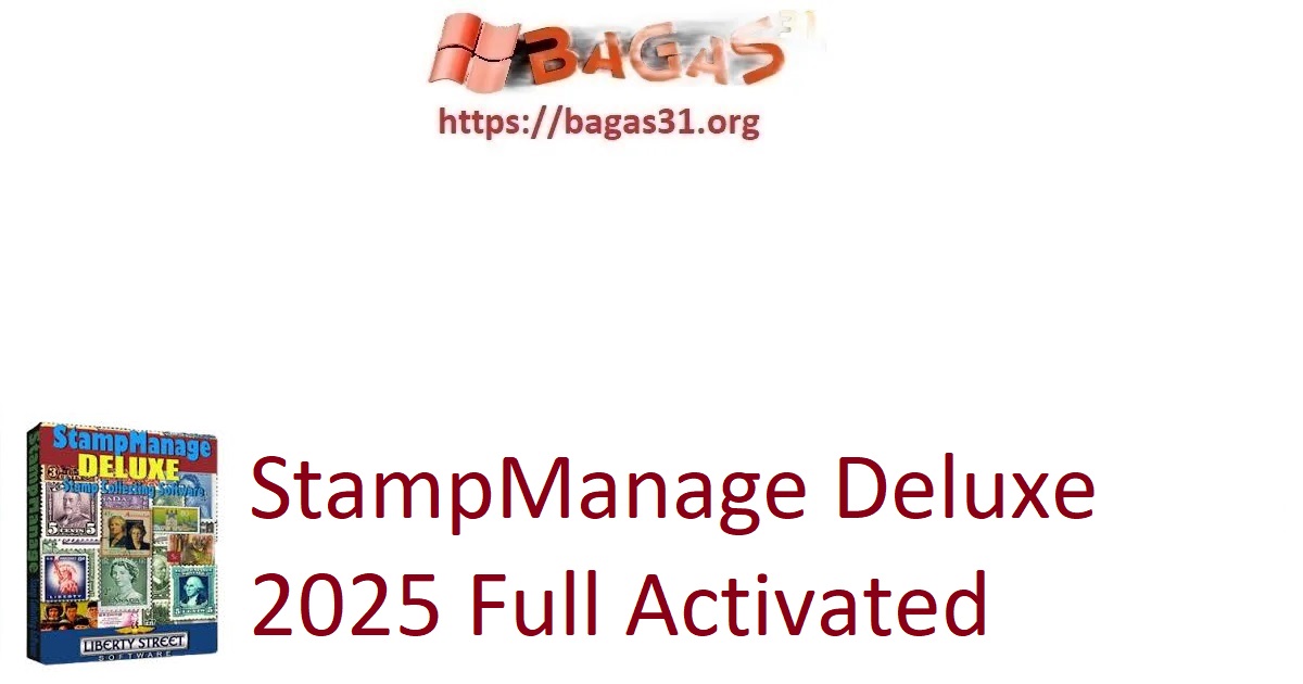Download Liberty Street StampManage Deluxe 2025 Full Activated