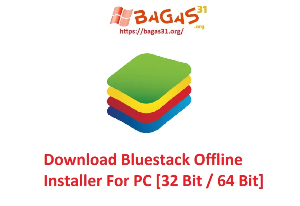 Bluestack Offline Installer