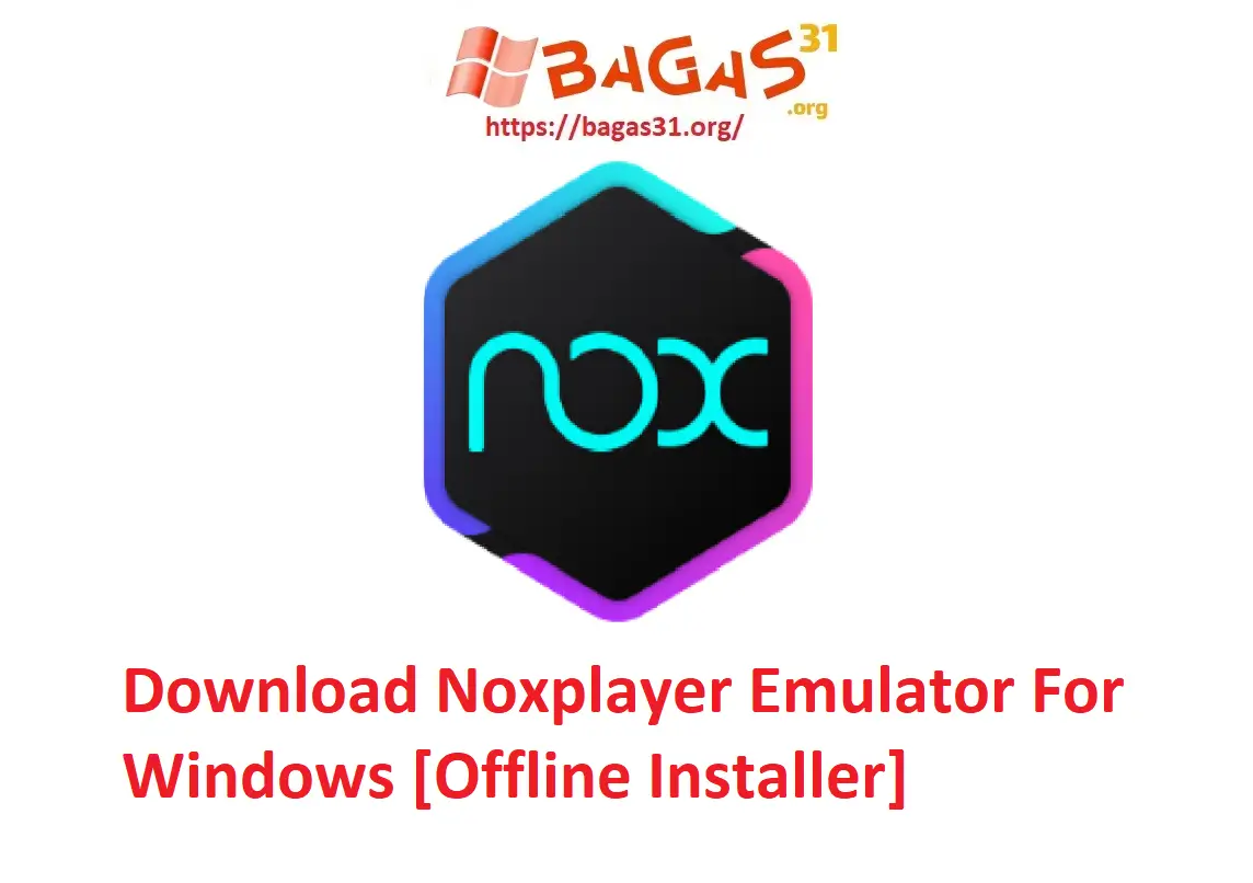 Download Noxplayer for PC Offline installer