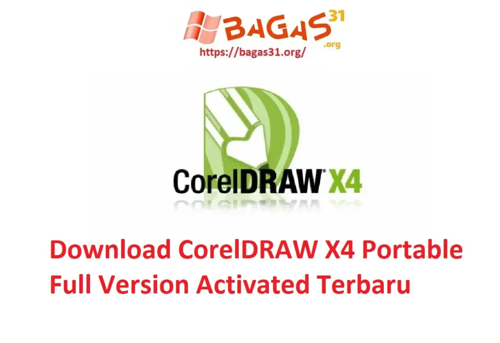 Download Corel Draw X4 Portable Bagas31