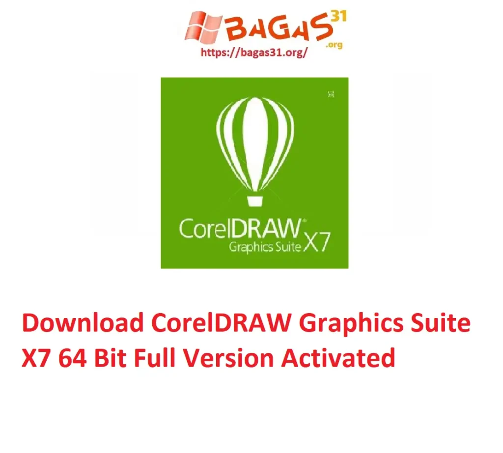 Download CorelDRAW Graphics Suite X7 Full 64 Bit Bagas31
