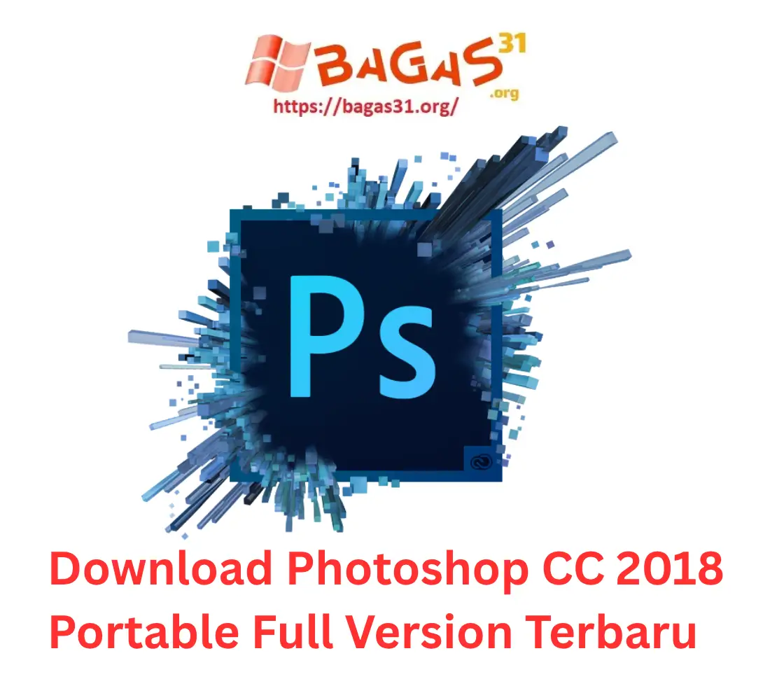 Download Photoshop CC 2018 Portable Full Version